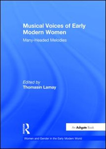 Musical Voices of Early Modern Women