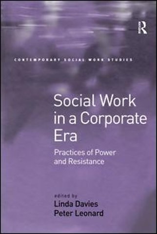Social Work in a Corporate Era
