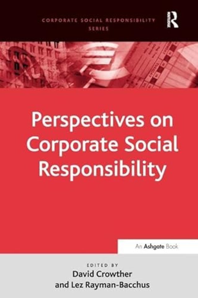 Perspectives on Corporate Social Responsibility