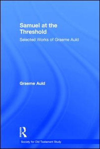 Samuel at the Threshold