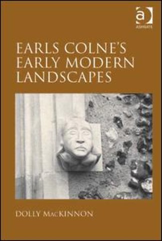 Earls Colne's Early Modern Landscapes