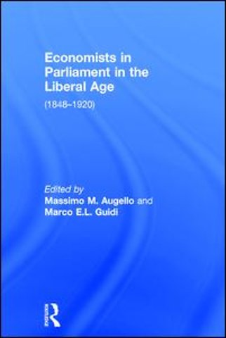 Economists in Parliament in the Liberal Age