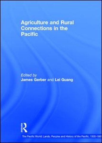 Pacific World: Lands, Peoples and History of the Pacific, 1500-1900