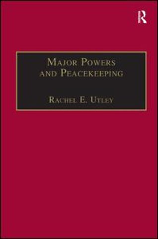 Major Powers and Peacekeeping