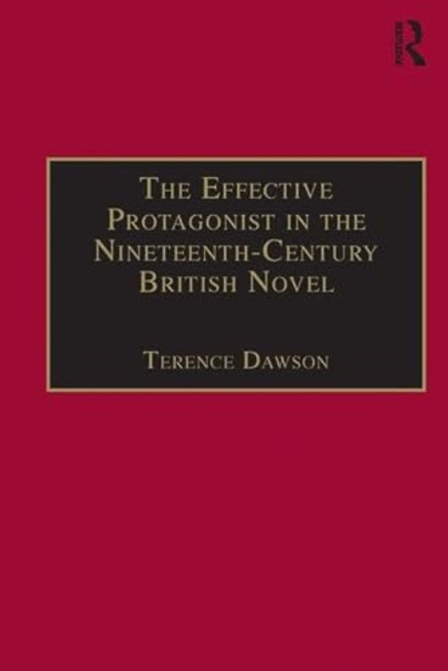 Effective Protagonist in the Nineteenth-Century British Novel