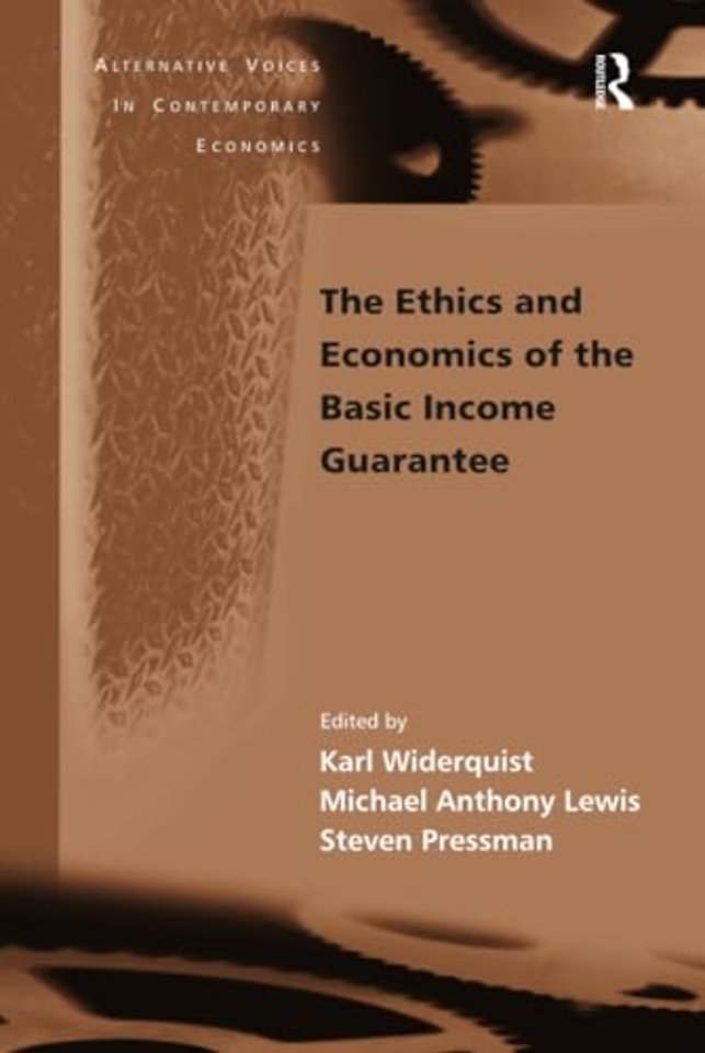 Ethics and Economics of the Basic Income Guarantee