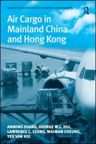 Air Cargo in Mainland China and Hong Kong