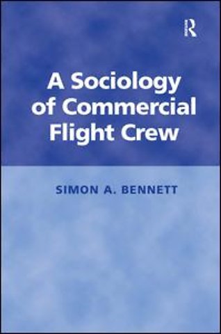 Sociology of Commercial Flight Crew