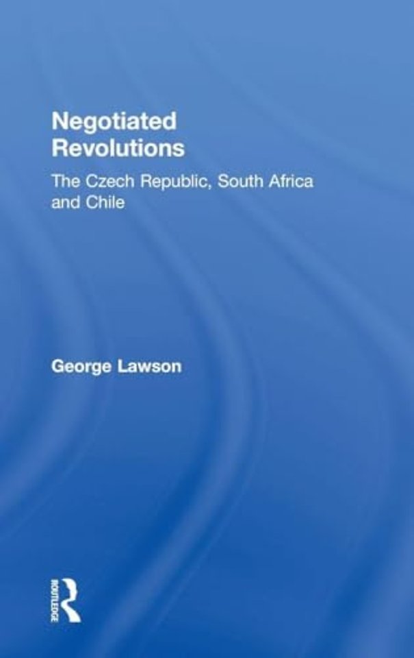 Negotiated Revolutions