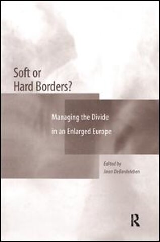 Soft or Hard Borders?