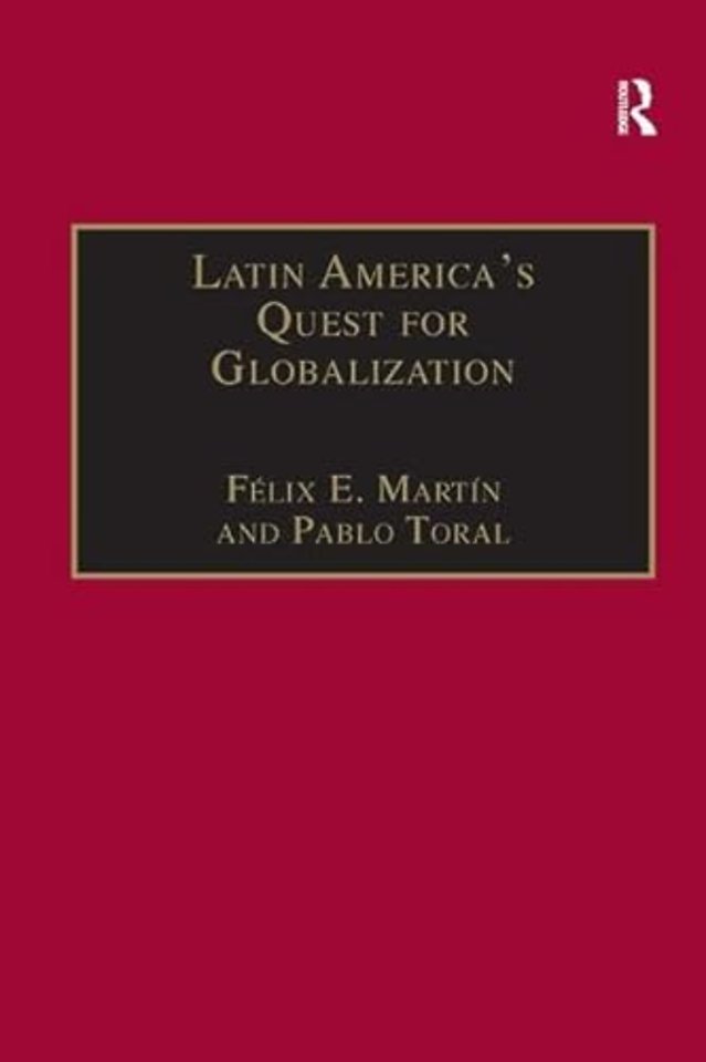 Latin America's Quest for Globalization