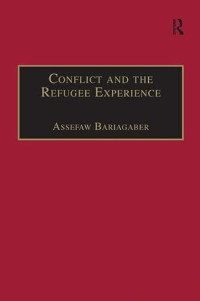 Conflict and the Refugee Experience