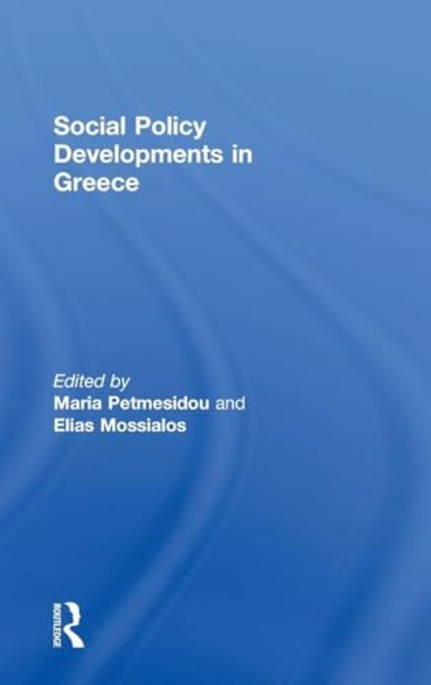 Social Policy Developments in Greece