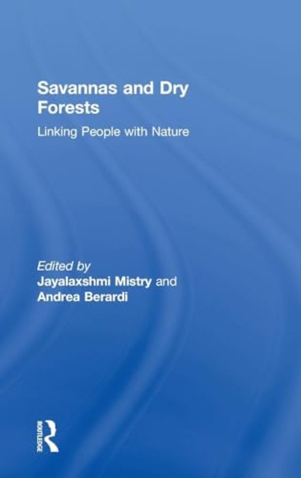 Savannas and Dry Forests