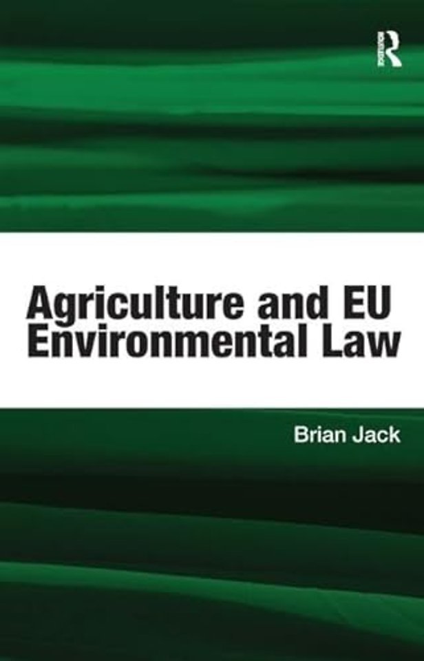 Agriculture and EU Environmental Law