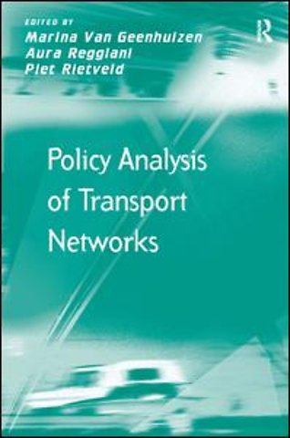 Policy Analysis of Transport Networks