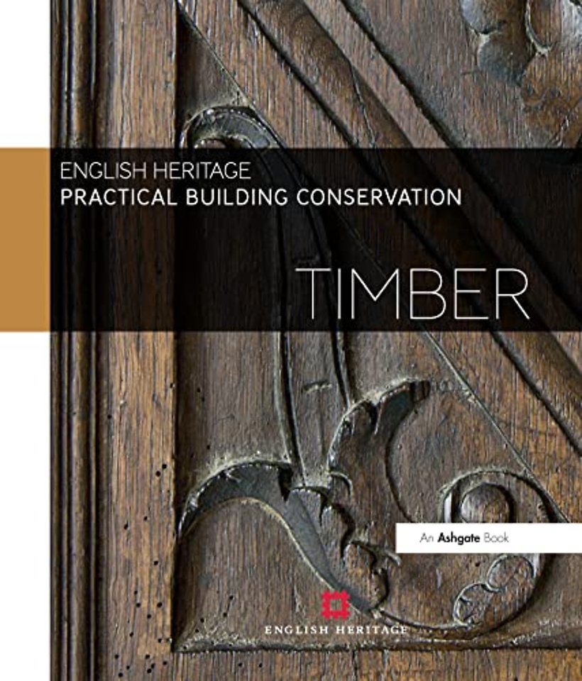 Practical Building Conservation: Timber