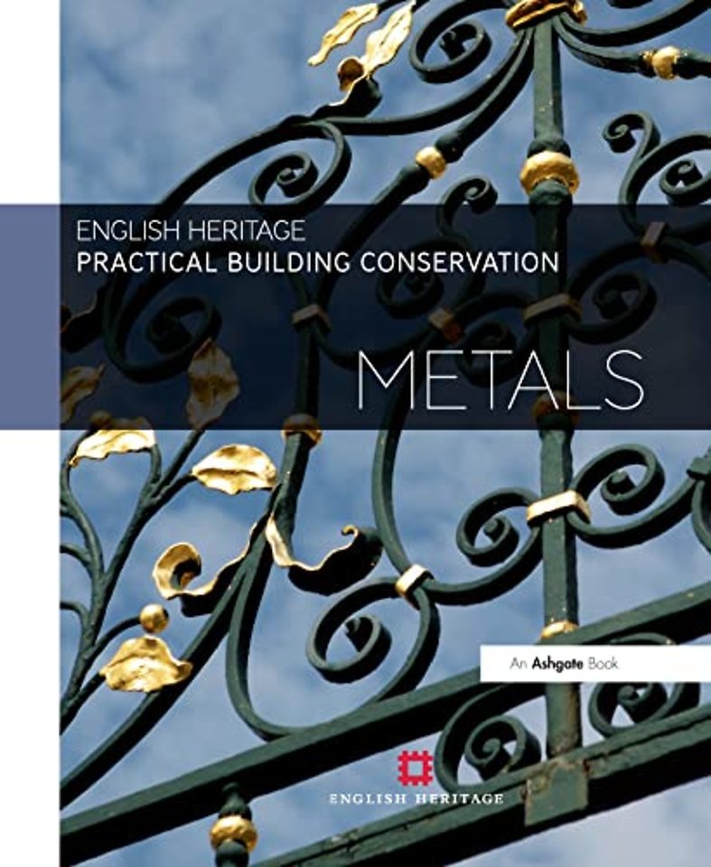 Practical Building Conservation: Metals