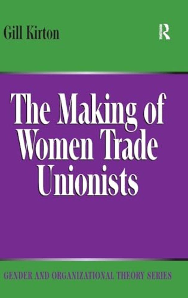 Making of Women Trade Unionists