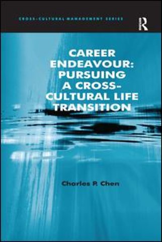 Career Endeavour: Pursuing a Cross-Cultural Life Transition