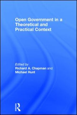 Open Government in a Theoretical and Practical Context