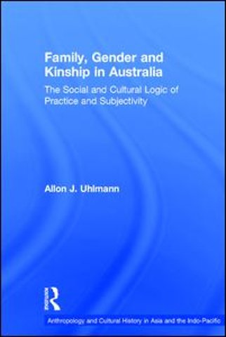 Family, Gender and Kinship in Australia