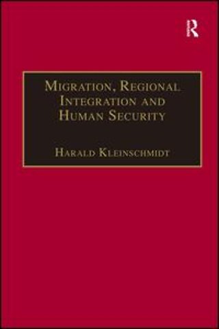 Migration, Regional Integration and Human Security