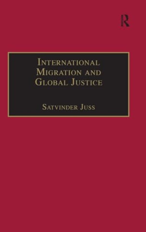International Migration and Global Justice