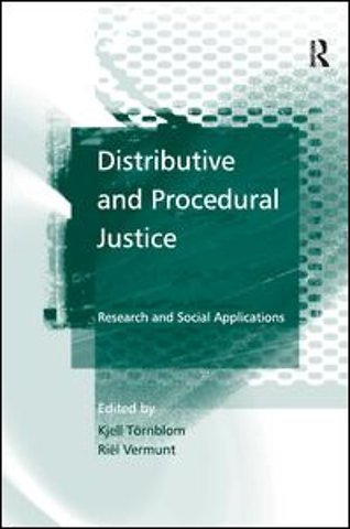 Distributive and Procedural Justice