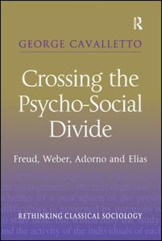 Crossing the Psycho-Social Divide