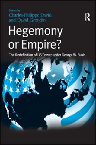 Hegemony or Empire?