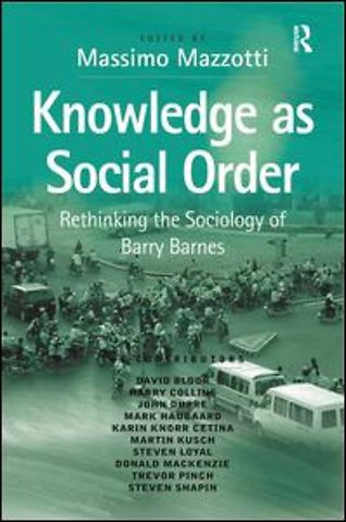 Knowledge as Social Order