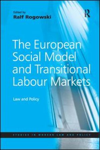 European Social Model and Transitional Labour Markets