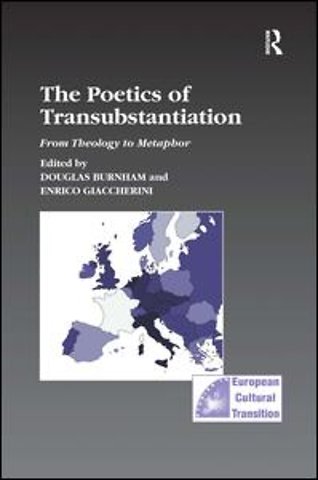 Poetics of Transubstantiation