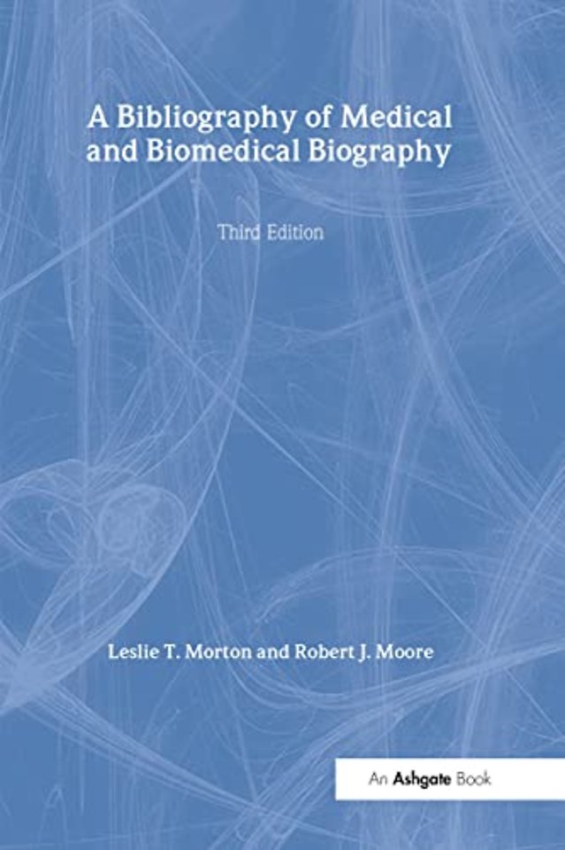 Bibliography of Medical and Biomedical Biography