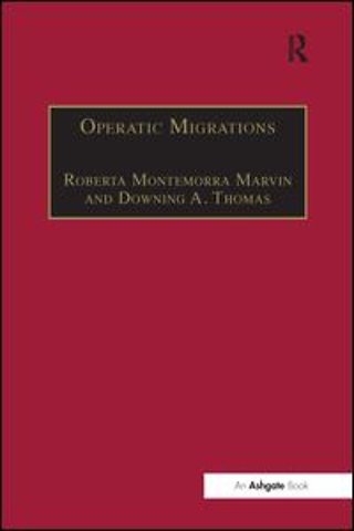Operatic Migrations
