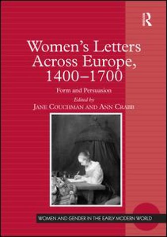 Women's Letters Across Europe, 1400–1700