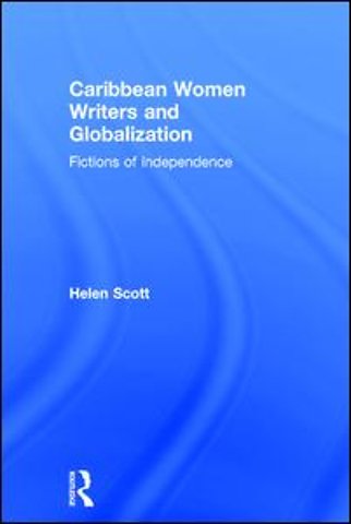 Caribbean Women Writers and Globalization
