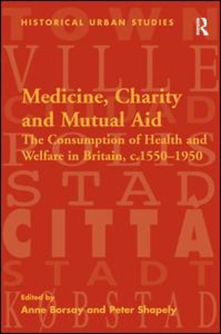 Medicine, Charity and Mutual Aid