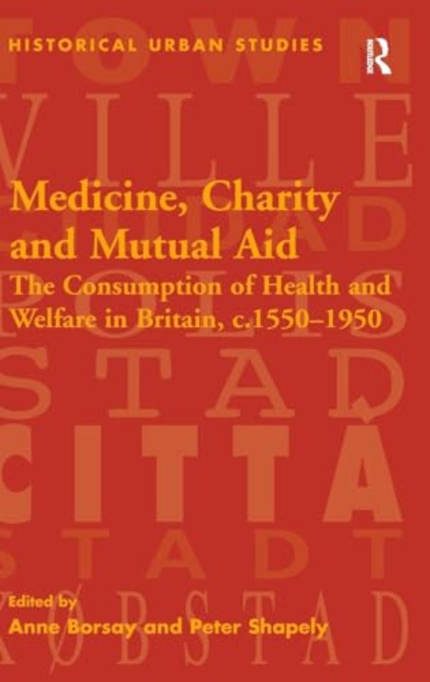 Medicine, Charity and Mutual Aid