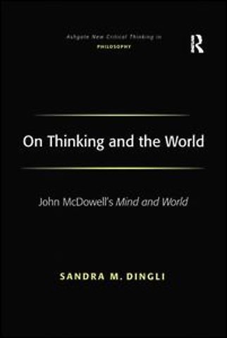 On Thinking and the World
