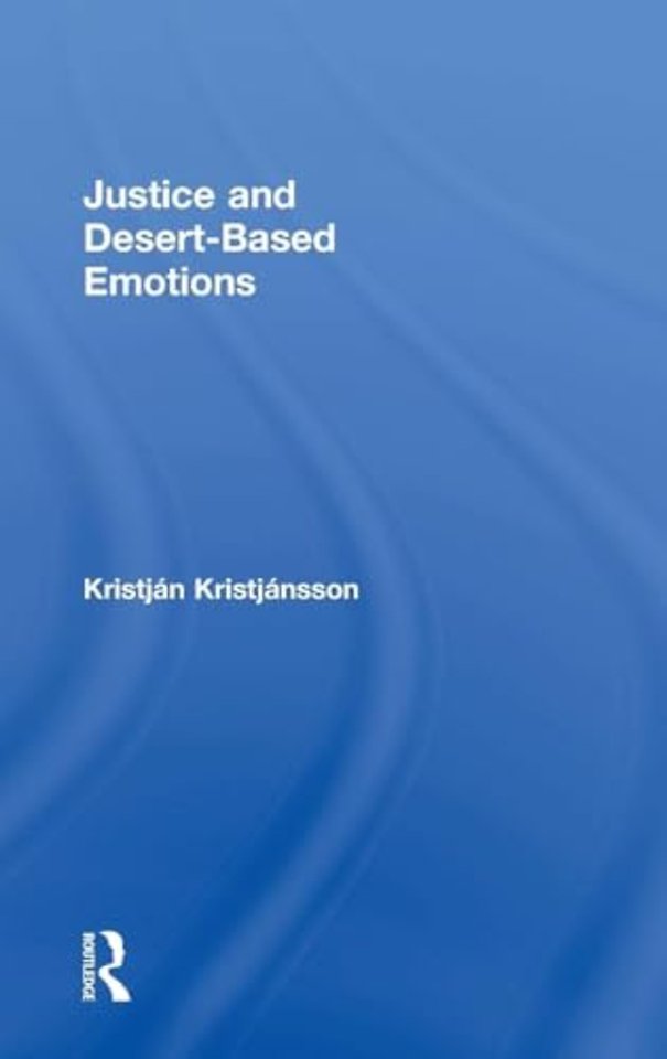 Justice and Desert-Based Emotions