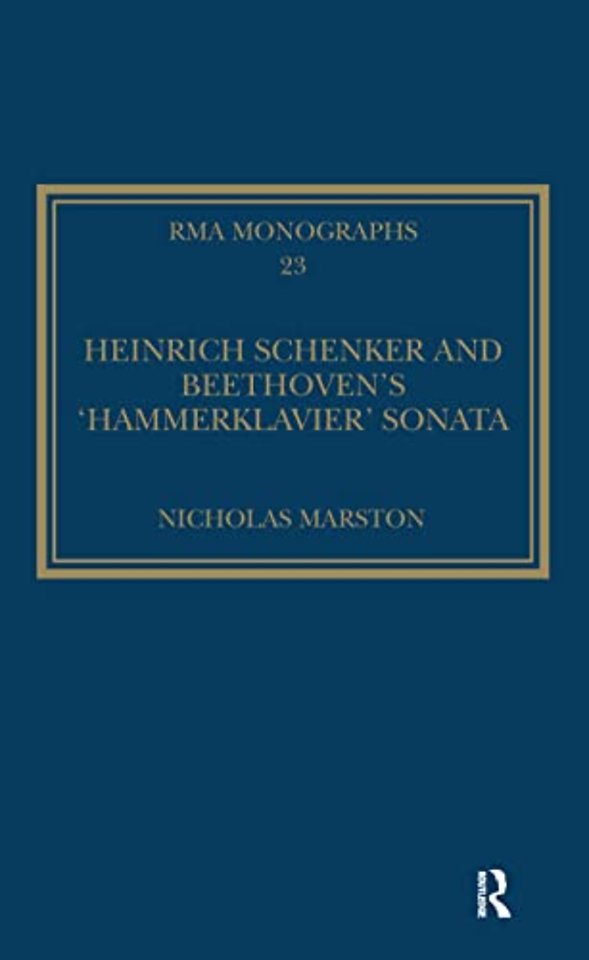 Heinrich Schenker and Beethoven's 'Hammerklavier' Sonata