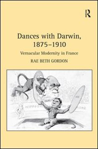 Dances with Darwin, 1875–1910