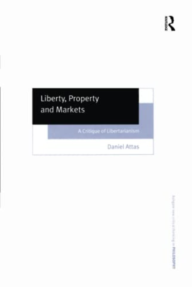 Liberty, Property and Markets