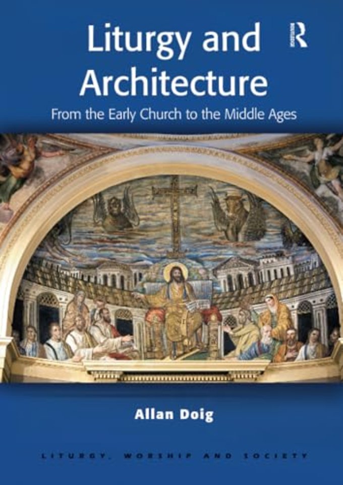 Liturgy and Architecture