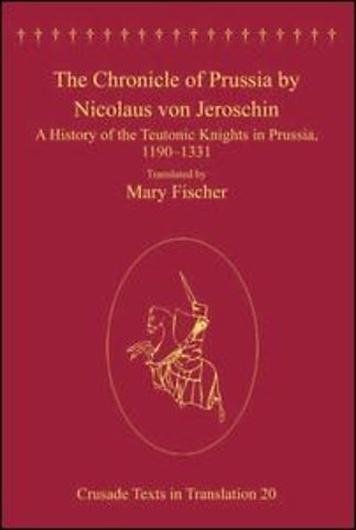 Chronicle of Prussia by Nicolaus von Jeroschin