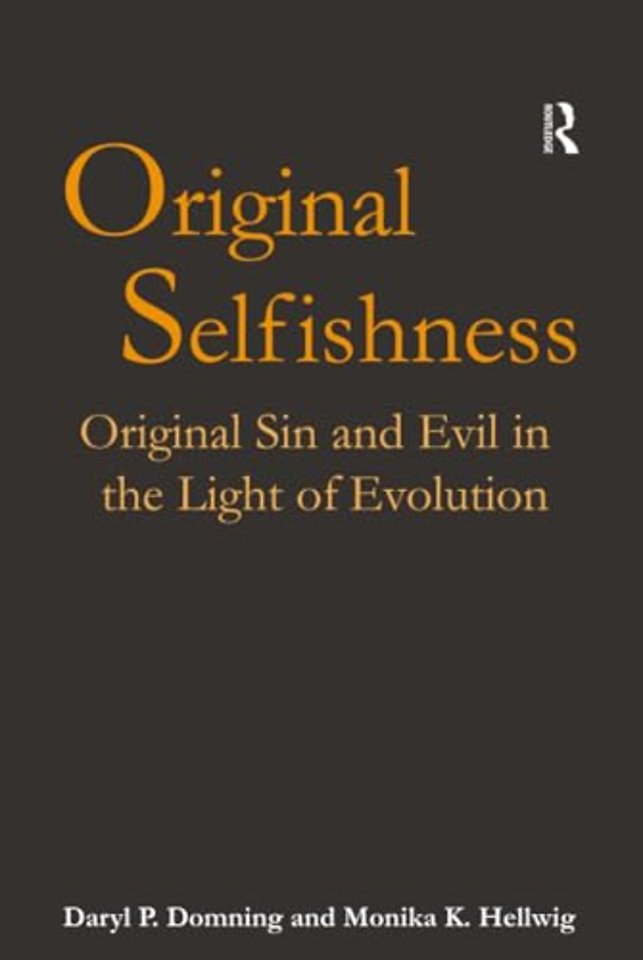 Original Selfishness