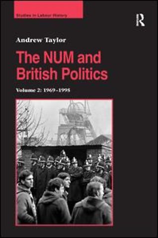 NUM and British Politics
