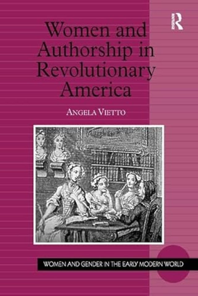 Women and Authorship in Revolutionary America
